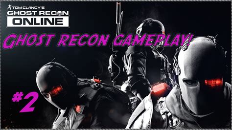 Ghost Recon Gameplay Ep2 Youtube