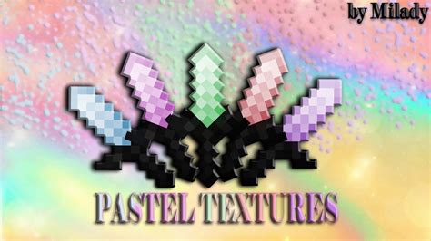 Pastel Resource Packs Minecraft By Milady ♡ Minecraft Youtube