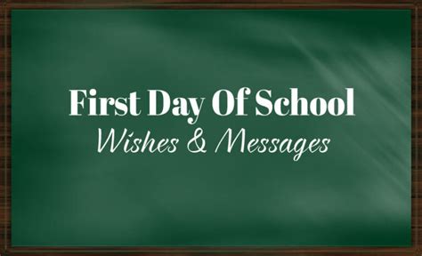 1st Day Of School Wishes Messages And Quotes Festifit