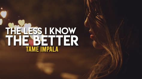 The Less I Know The Better Tame Impala Original Lyrics Espa Ol