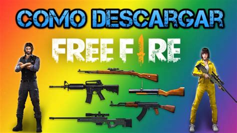 Free fire es el último juego de disparos de supervivencia disponible en el móvil. COMO DESCARGAR FREE FIRE EN PC - 2018 - YouTube