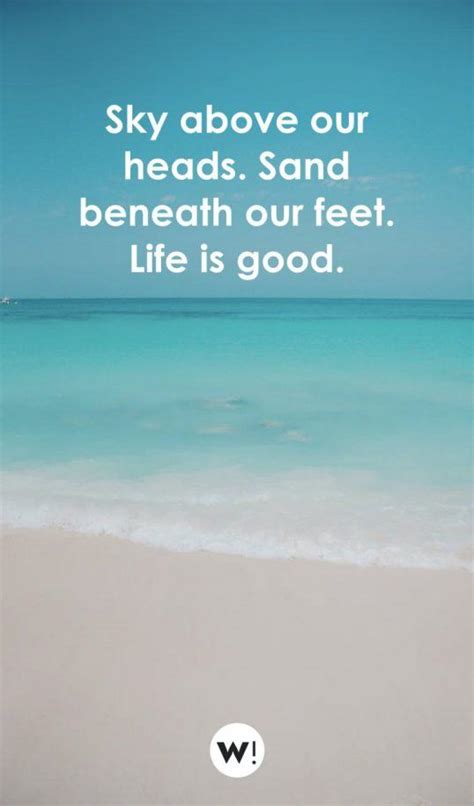 26 Beautiful Beach Life Quotes The Best Beach Quotes About Life
