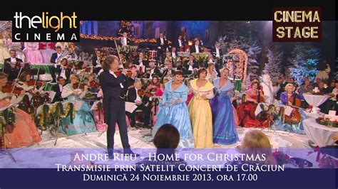 Andre Rieu Home For Christmas La The Light Cinema Youtube