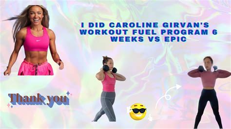 I Did Caroline Girvans Workout Fuel Program 6 Weeks Vs Epic Results