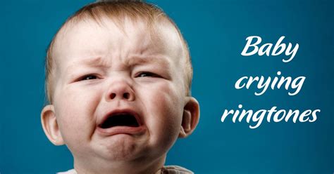 Download Free Baby Crying Ringtones
