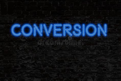 Neon Sign On Brick Wall Conversion Stock Image Image Of Flat