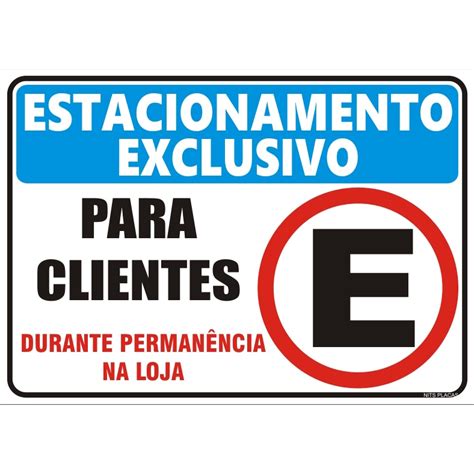 Placa Estacionamento Exclusivo Para Clientes Shopee Brasil