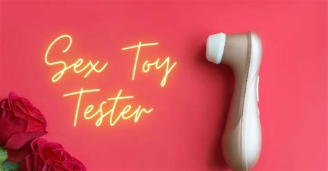 Become A Sex Toy Tester And Get Paid Sex Toy Testers Wanted Sex Toy Testing Job