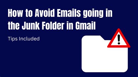 How To Avoid Emails Going In The Junk In Gmail
