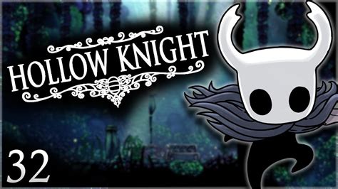 Hollow Knight Ep 32 Isma Youtube