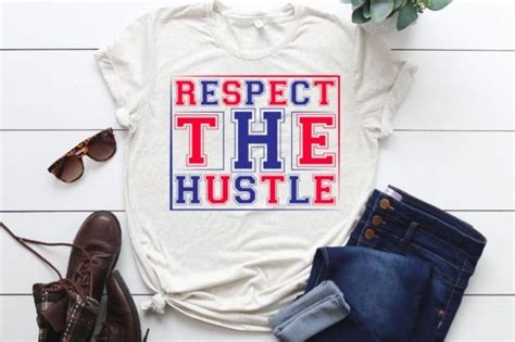 Respect The Hustle Graphic By Craftlab98 · Creative Fabrica