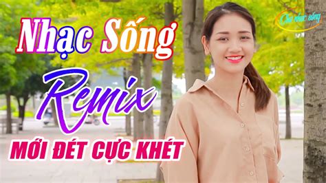 Nhạc Sống Gái Xinh 2019 Youtube