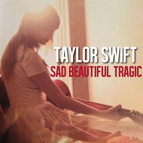 Sad Beautiful Tragic Taylor Swift Single Cover By Kerli406 On Deviantart