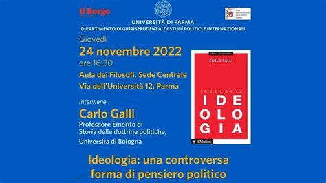 Carlo Galli Ideologia Una Controversa Forma Di Pensiero Politico Youtube
