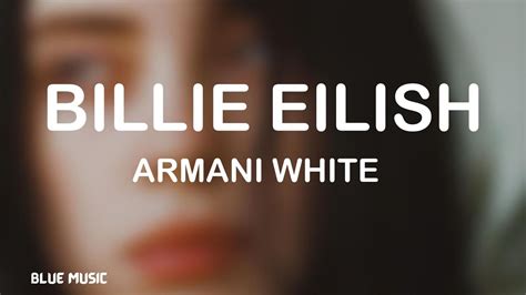 Armani White Billie Eilish Lyrics Youtube