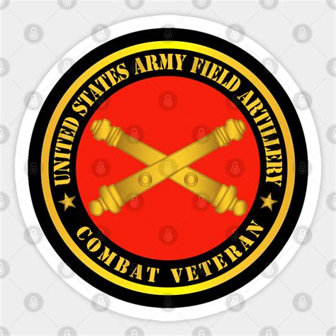Us Army Field Artillery Combat Veteran W Branch War Sticker
