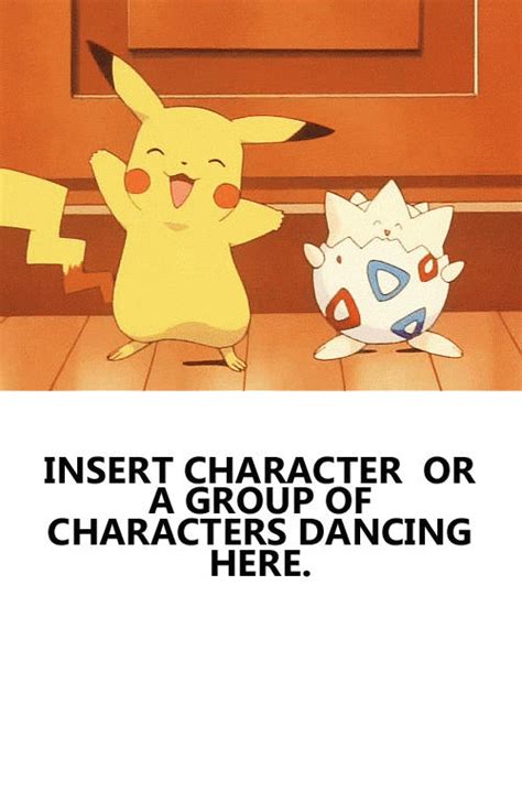 Dance With Pikachu And Togepi Meme By Animedino1 On Deviantart
