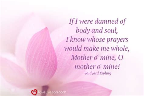 Funeral Quote For Mom If I Were Damned Of Body And Soul I Know Whose