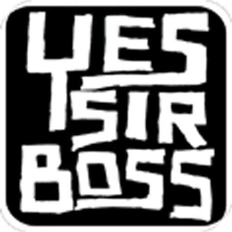 Yes Sir Boss Yessirbossmusic Twitter