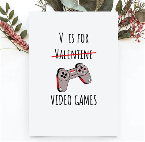 V Is For Video Games Card Funny Single Valentines Day Card Gamer