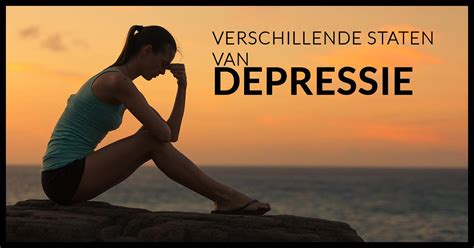 Depressie Komt Niet In N Soort Het Begrijpen Van Veel Voorkomende Soorten Depressies