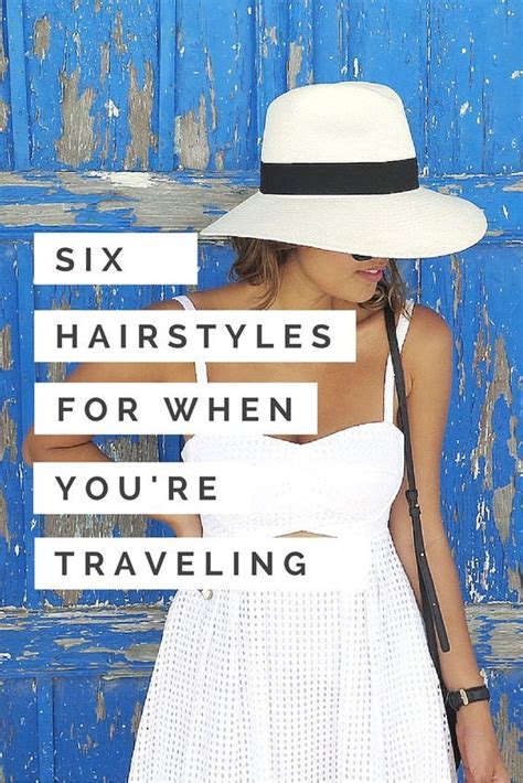 6 Easy And Heat Free Hairstyles For When You Are Traveling Travel