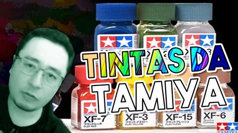 Tintas Da Tamiya Compensa Cortes Pintando Miniaturas Youtube