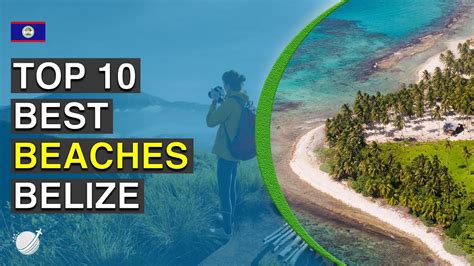 Top 10 Best Beaches In Belize Youtube