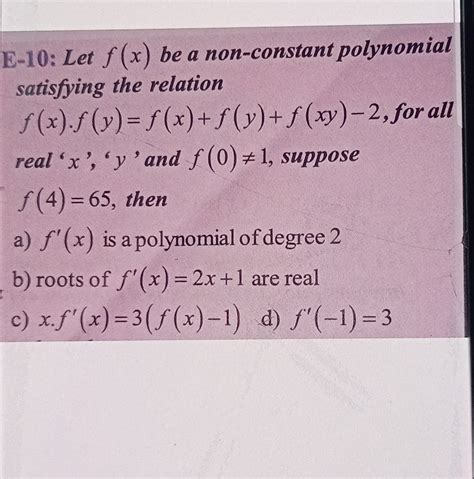 Let Fx Be A Non Constant Polynomial Satisfying The Re Math