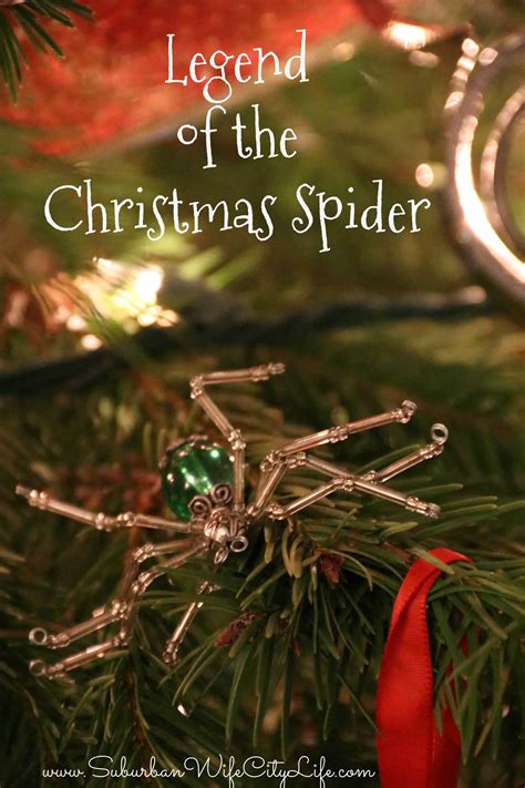 Legend Of The Christmas Spider Suburban Wife City Life