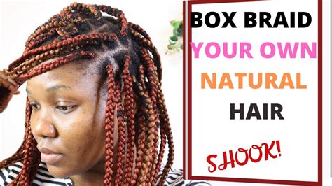 Cool How To Do Box Braids On Your Own Natural Hair References Fsabd15