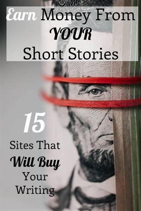 Longer stories can pay significantly more. Earn Money From Your Short Stories: 15 Sites That Will Buy ...