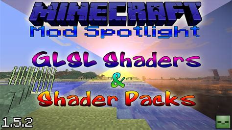Minecraft Mods Glsl Shaders Shader Packs Forge Youtube