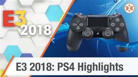 E3 2018 Die Spiele Highlights Für Ps4 Youtube