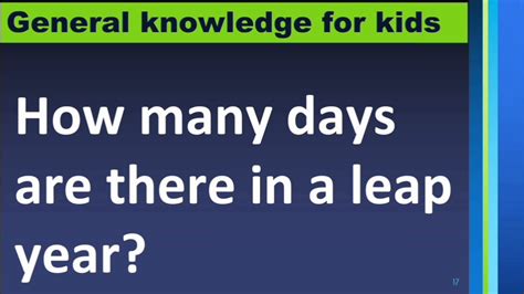 How Many Days Are There In A Leap Year General Knowledge Gk For Kids