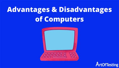 Advantages And Disadvantages Of Computer Explained