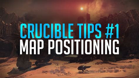 Destiny Crucible Tips 1 Map Positioning Youtube