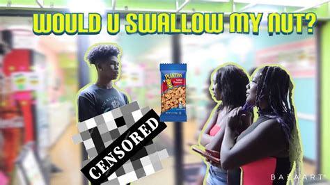 WOULD YOU SWALLOW MY NUT Public Interview YouTube
