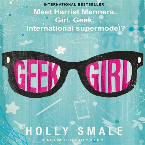 Geek Girl Audiobook Written By Holly Smale
