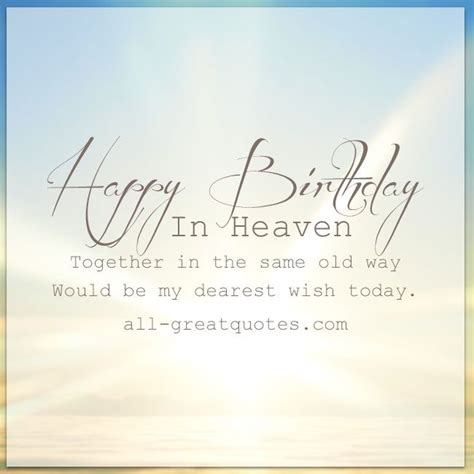Birthday Messages For Loved Ones In Heaven Heart Light Love Images