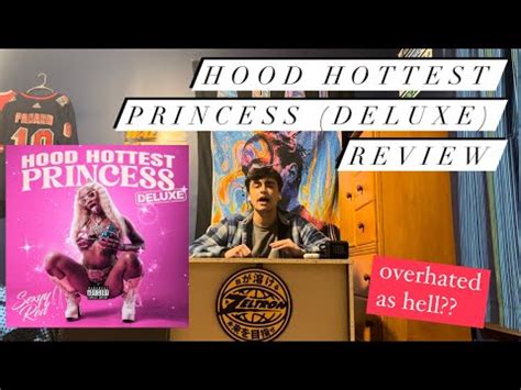 Hood Hottest Princess Deluxe REVIEW Sexyy Red YouTube