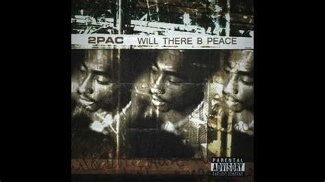 2pac never be peace x breathin featuring outlawz youtube