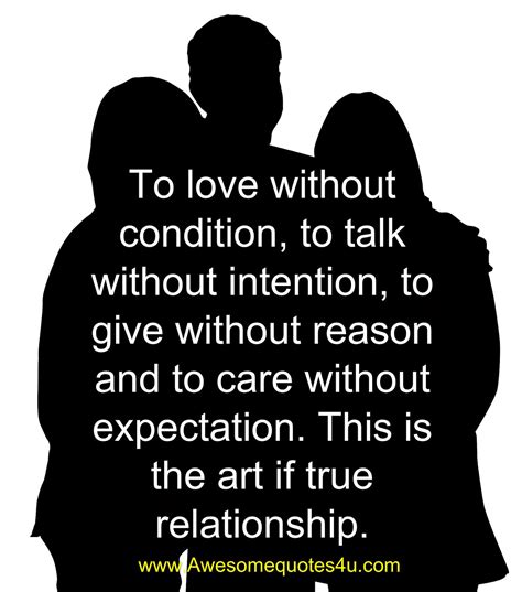 Awesome Quotes To Love Without Condition