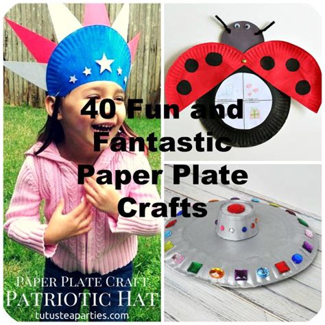 40 Fun And Fantastic Paper Plate Crafts