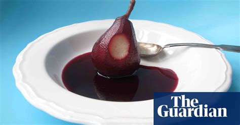 How To Make The Perfect Poached Pears Food The Guardian