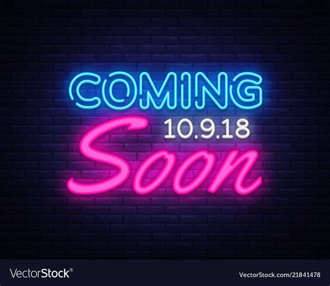 Coming Soon Neon Sign Coming Soon Design Vector Image