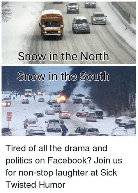 Snow In The South Memes