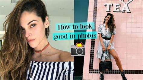 How To Look Good In Photos How To Be More Photogenic Model Tips Youtube