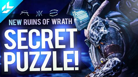 Destiny 2 New Secret Puzzle In Ruins Of Wrath Shattered Realm Youtube