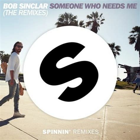 Play over 265 million tracks for free on . Bob Sinclar - Someone Who Needs Me (Gad Pio Remix) by Gad ...